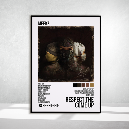 Respect The Come Up